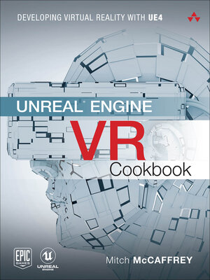 cover image of Unreal Engine VR Cookbook